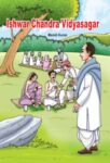 Ishwar Chandra Vidyasagar by Manish Kumar