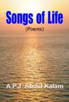 Songs of Life by A P J Abdul Kalam