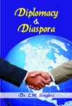 Diplomacy & Diaspora by Dr Lm Singhvi