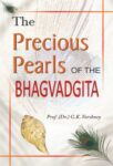 The Precious Pearls of the Bhagvadgita by Varshney, G.K. Prof.