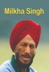 Milkha Singh by Kumkum Khanna