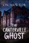 The Canterville Ghost by Oscar Wilde