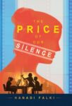 The Price of Our Silence by Hanadi Falki