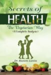 Secrets of Health by Dr. Kusum Lunia