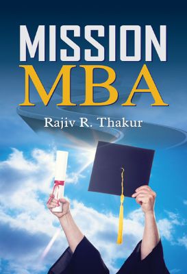 Mission Mba by Dr. Rajiv Thakur