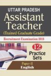 Uttar Pradesh Assistant Teacher (Trained Graduate Grade) Recruitment Examination 2018 (Paper-II English) by Singh & Dwivedi