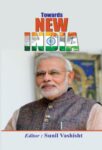 Towards New India by Sunil Vashisht