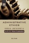 Administrative Ethics by R.K. Sirohi