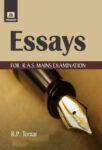 Essays for R.A.S. Mains Examination by R.P. Tomar