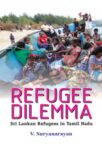 Refugee Dilemma by V. Suryanarayan
