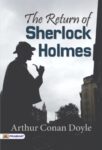 Memoirs of Sherlock Holmes by Sir Arthur Conan Doyle