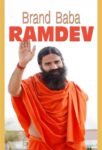 Brand Ramdev by A.K. Gandhi