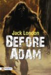 Before Adam by Jack London