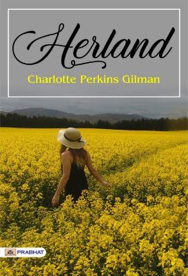 Herland by Charlotte Perkins Gilman