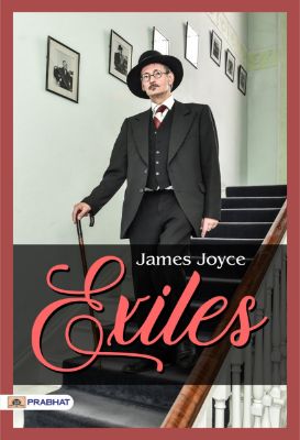 Exiles by James Joyce