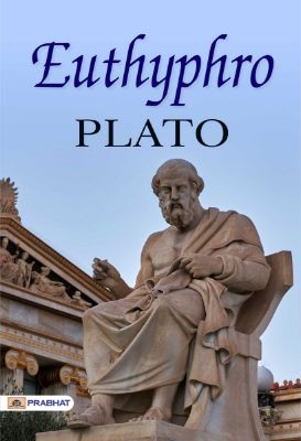 Euthyphro by Plato