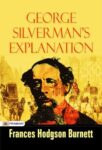 George Silverman's Explanation by Charles Dickens