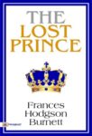 The Lost Prince by Frances Hodgson Burnett