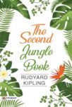 The Second Jungle Book by Rudyard Kipling