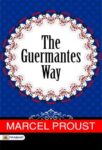 The Guermantes Way by Marcel Proust