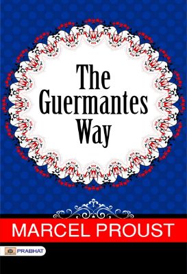 The Guermantes Way by Marcel Proust