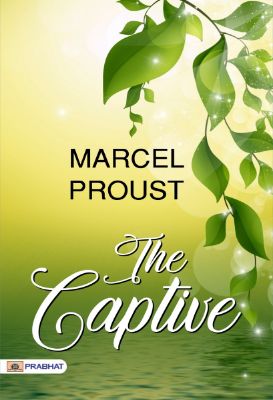 The Captive by Marcel Proust
