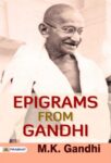 EPIGRAMS FROM GANDHIJI by S.R. TIKEKAR