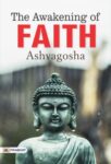 The Awakening of Faith by Ashvagosha
