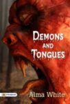 Demons and Tongues by Alma White