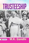 Trusteeship  by M. K. GANDHI
