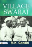 Village Swaraj  by M. K. GANDHI
