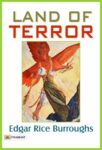 Land of Terror by Edgar Rice Burroughs