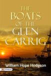 The Boats of the Glen Carrig by William Hope Hodgson