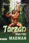 Tarzan and the Madman by Edgar Rice Burroughs