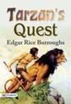 Tarzan’s Quest by Edgar Rice Burroughs