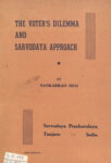 The Voter's Dilemma & Sarvodaya Approach