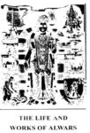 The Life And Works Of Alwars