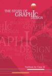 NCERT: Class-XI Graphics design - The story of graphic design