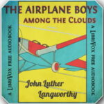 The Airplane Boys among the Clouds