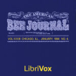 The American Bee Journal, Vol. XXXIII, No. 4, Jan 1894