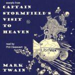 Extract from Captain Stormfield?s Visit to Heaven (version 4)