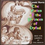The Fates of the Princes of Dyfed