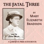 The Fatal Three