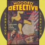Hooded Detective: 6 Action Packed Pulp Detective Stories