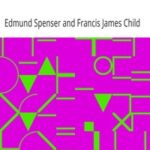 The Poetical Works of Edmund Spenser, Volume 5