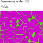 The Mirror of Literature, Amusement, and Instruction. Volume 10, No. 278, Supplementary Number (1828)