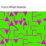 Phases of Faith; Or, Passages from the History of My Creed