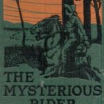 The Mysterious Rider