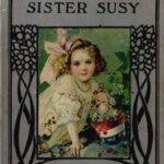 Little Prudy's Sister Susy