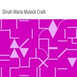 The Laurel Bush: An Old-Fashioned Love Story